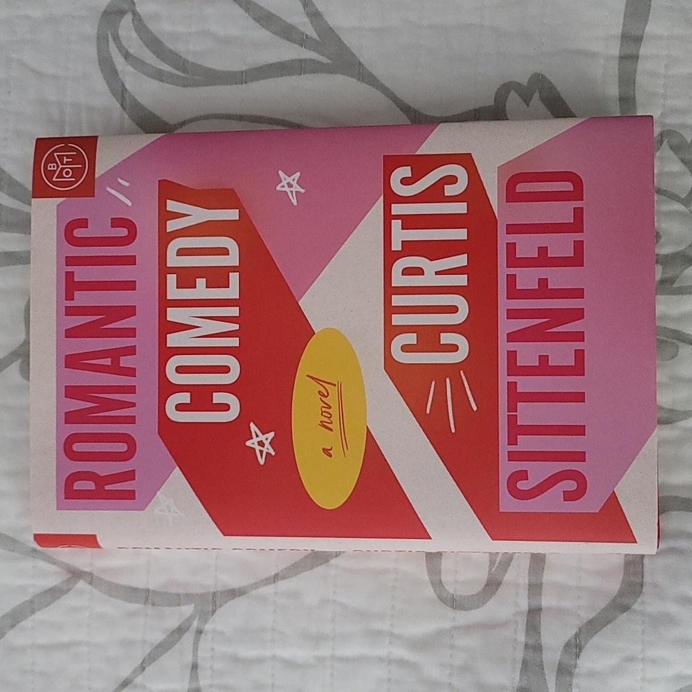Romantic Comedy By Curtis Sittenfeld